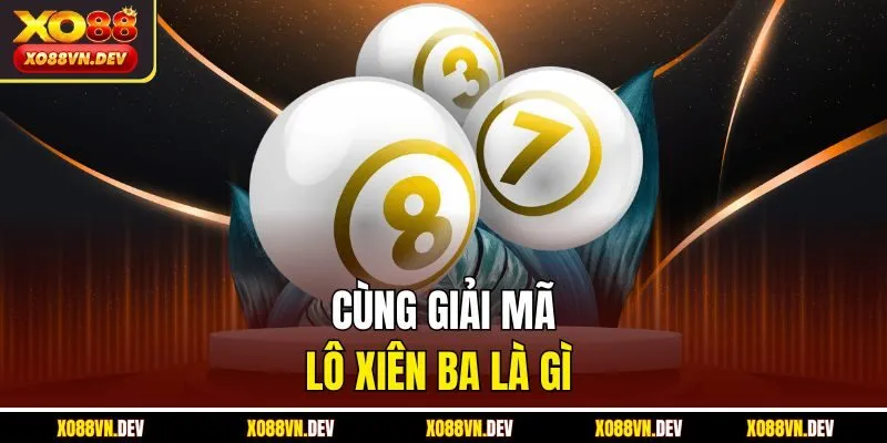 cung-giai-ma-lo-xien-ba-la-gi