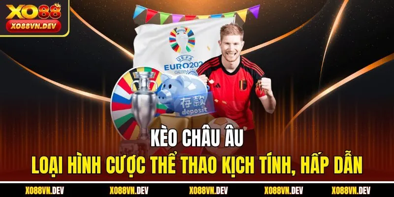 Kèo châu Âu