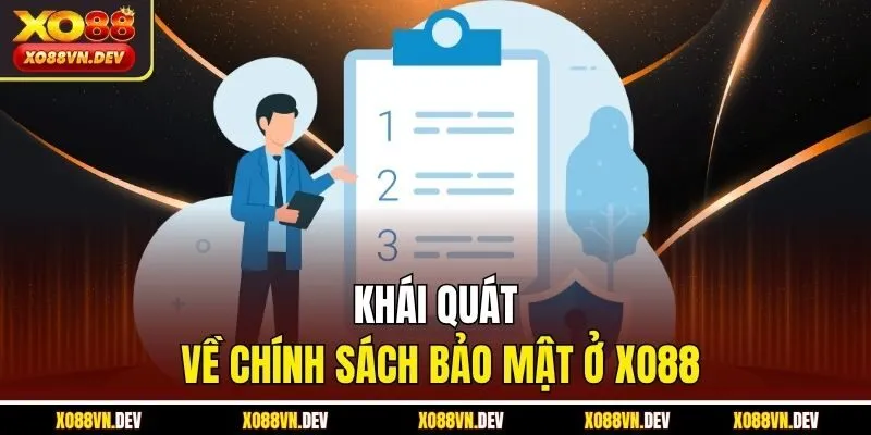 Khái quát về chính sách bảo mật ở XO88