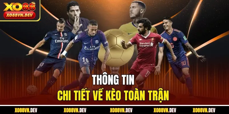 thong-tin-chi-tiet-ve-keo-toan-tran